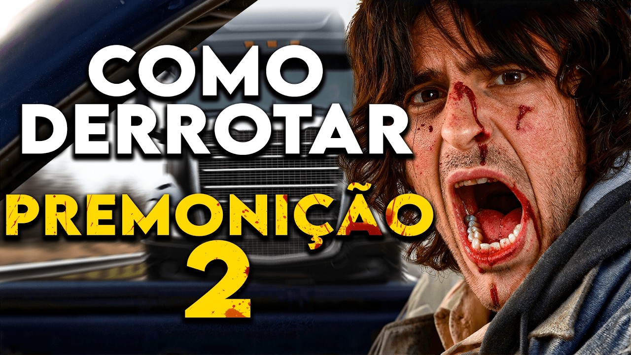 Como Derrotar a MORTE em "PREMONIÇÃO 2"