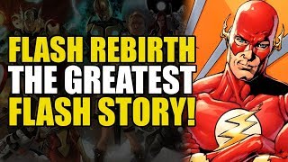 The Greatest Flash Story Ever Told! (Original Flash Rebirth)