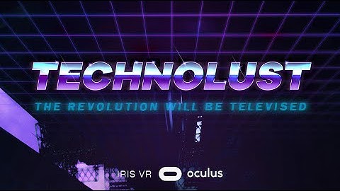 Technolust Launch Trailer