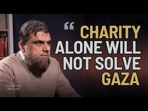 Gaza: Is It Time to Move Beyond Charity? With insider Kashif Shabir