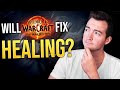 Will blizzard fix healing in the war within