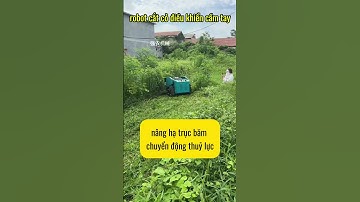 ROBOT CẮT CỎ ĐIỀU KHIỂN CẦM TAY#máynôngnghiệp #dieukhientuxa #maycatco
