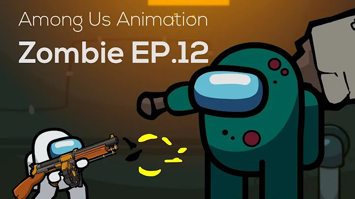 Among Us Animation: Zombie(Ep 12)