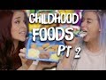 Foods from Our Childhood – Pt. 2 (Cheat Day)