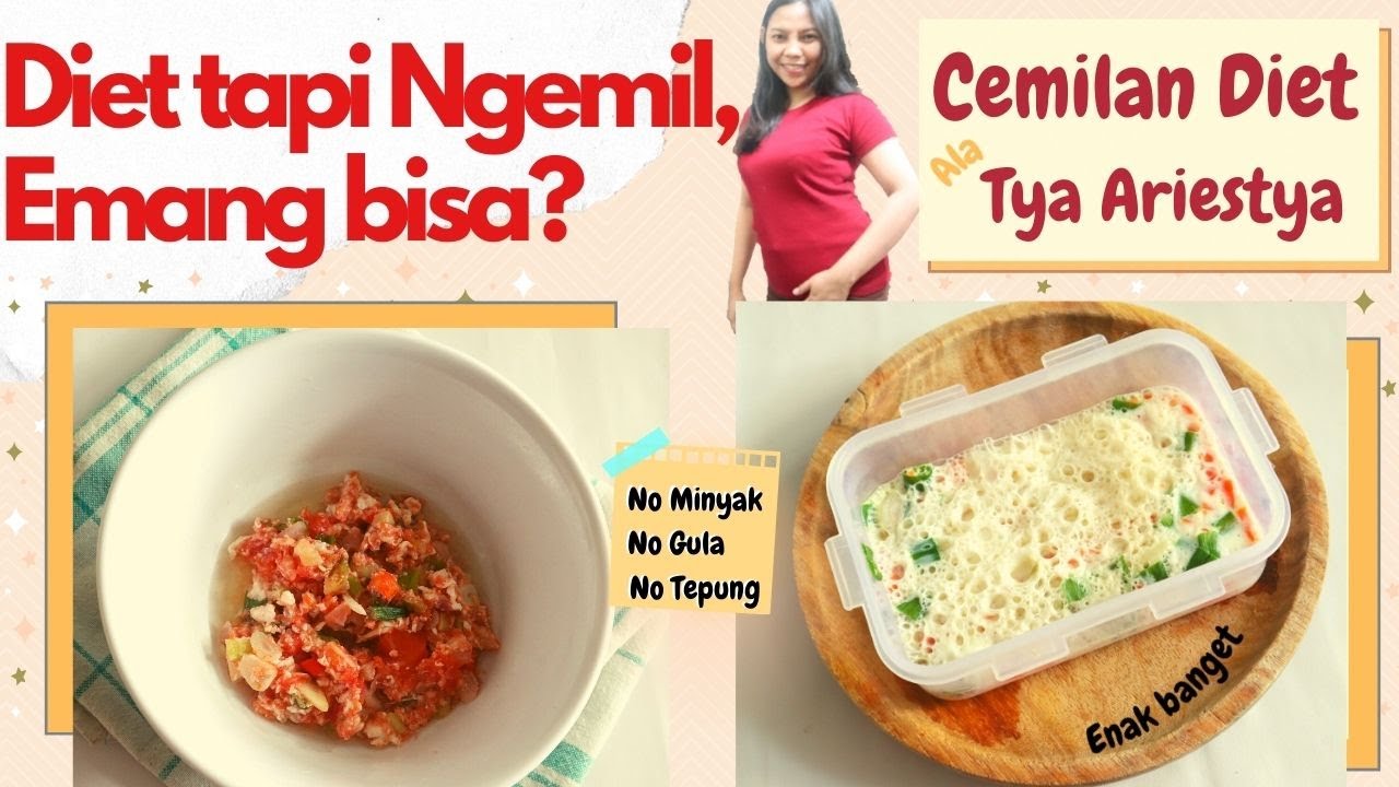 Menu Diet Tya Ariestya Cemilan Diet Putih Telur Diet Asik Bisa Ngemil Youtube