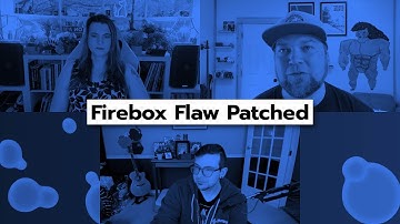 WatchGuard Issues Fix