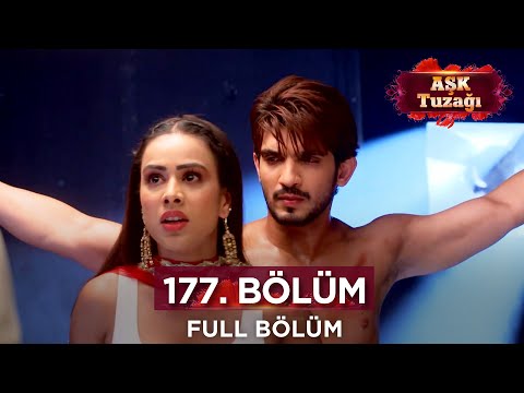 Aşk Tuzağı Hint Dizisi | 177. Bölüm