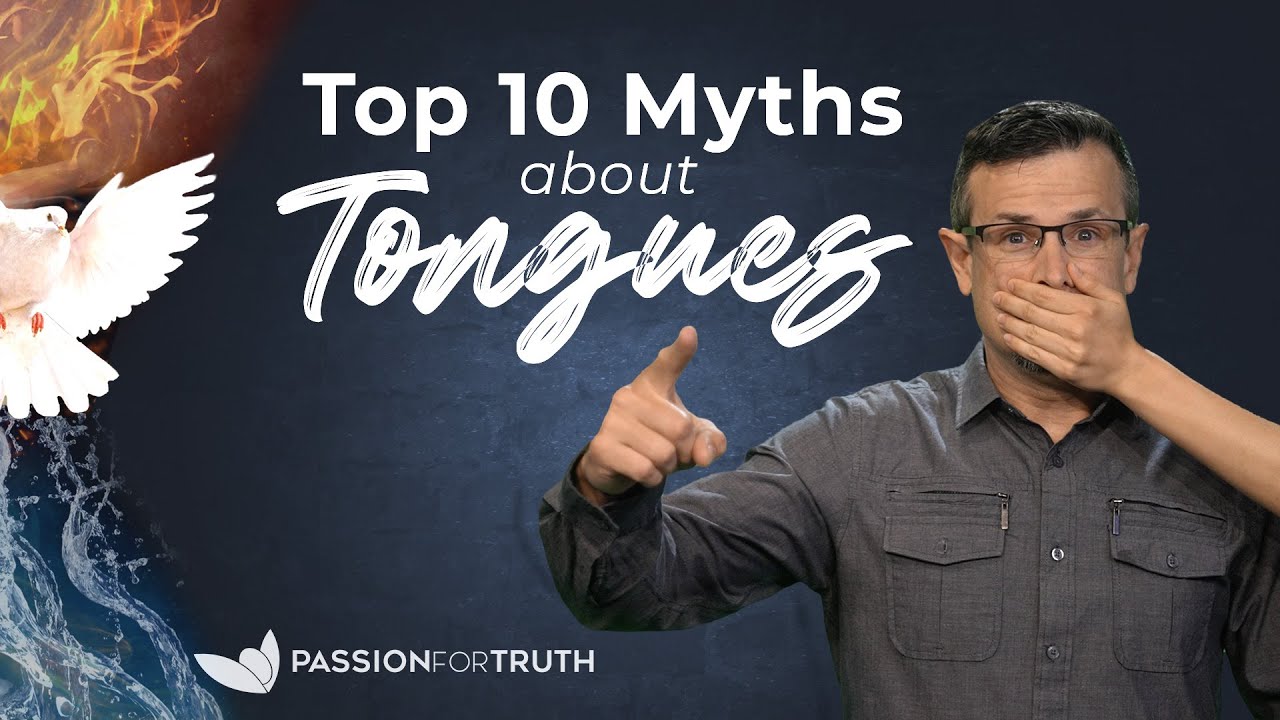 10 Myths About Speaking in Tongues Debunked! - Jim Staley