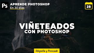 Crear Viñeteados con Photoshop | Día 28