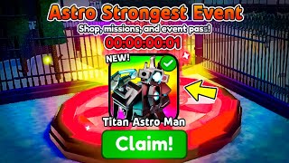 *New* Astro Strongest Event!! - Toilet Tower Defense Update Concept