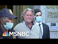 Bannon Legal Woes Leave Trump Scrambling For Distance (Again) | Rachel Maddow | MSNBC