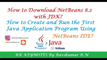 #01 (IDE) How to Create and Run First Java Program with NetBeans | Download NetBeans with JDK | RK