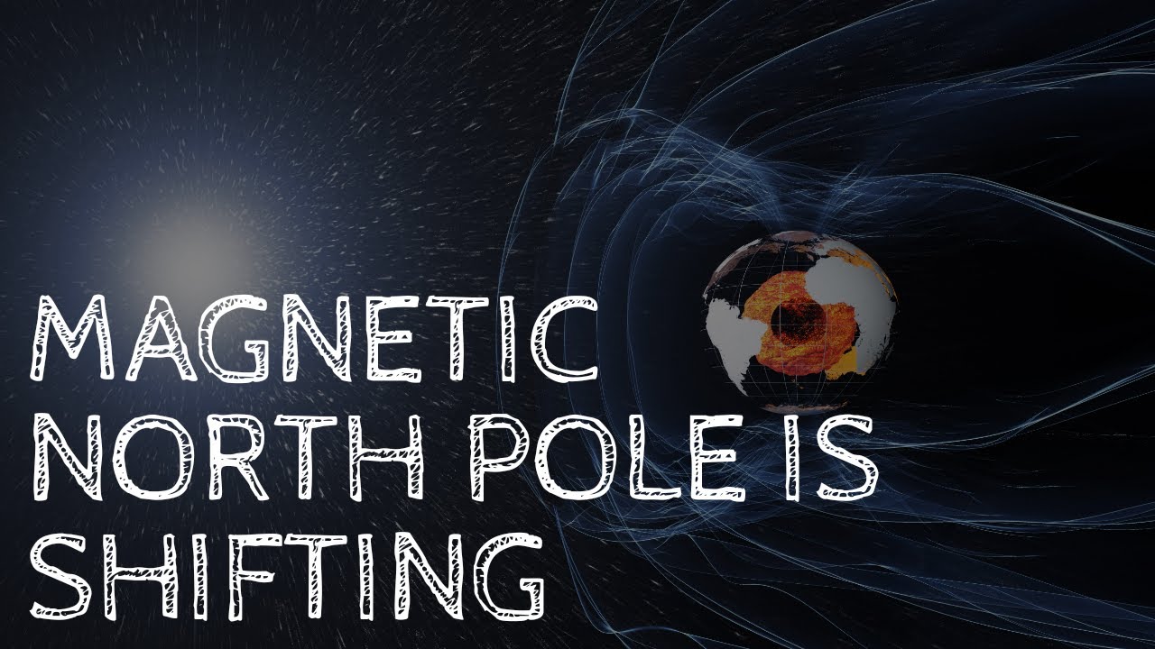 Magnetic North Pole is Shifting. (In Hindi ) - YouTube
