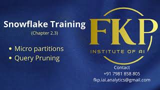 Famous Snowflake Training 2.3 : Micropartitions | Query Pruning | Clustering Wealth