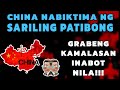 Grabeng kamalasan inaabot ng china nabiktima sila ng sariling patibong