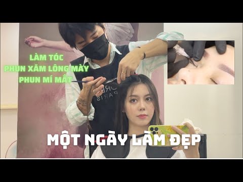 Video MỘT NGÀY ĐI LÀM ĐẸP! cắt tóc sau dịch, phun xăm lông... - youtube