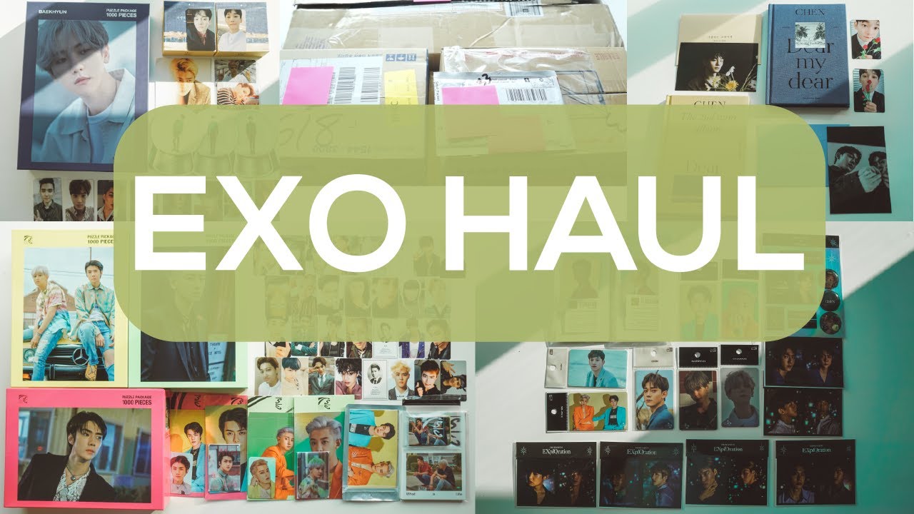 Huge EXO Haul (EXO-L Ace, Baekhyun, EXO-SC, Chen, EXplOration, Magical Circus, Photocards)