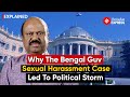 All About Governor CV Ananda Bose Sexual Harassment Case  His Relationship With TMC