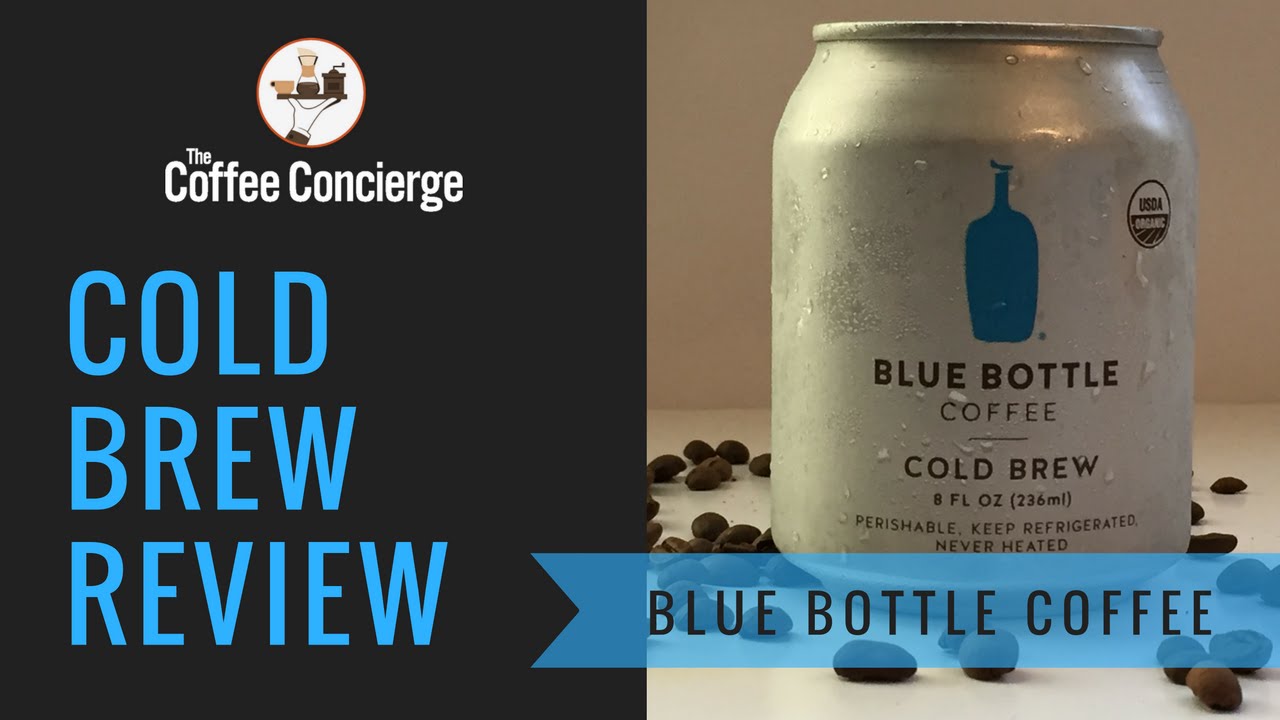 Колд кофе. Кофе Cold Blue Blue. Кофе колд. Blue Bottle Coffee Brew. Cool Brew банка.