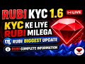 RUBI KYC 1.6 LIVE ।। RUBI KYC STEP BY STEP  #rubi #rubikyc #RBL #RBLKYC #Rubilisting #rubistaking  