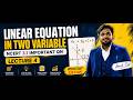 PAIR OF LINEAR EQUATION IN TWO VARIABLES | CLASS 10 MATHS CHAPTER 3 LECTURE 04 | EXERCISE 3.1,QN 6,7