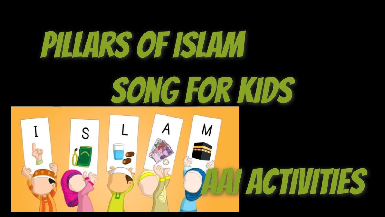 Pillars of Islam song Allah is one song Islamic songs for kids