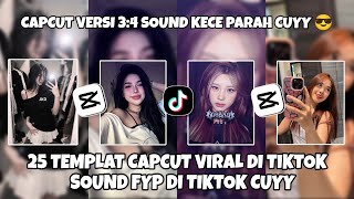 KUMPULAN 25 TEMPLAT JEDAG JEDUG CAPCUT TERBARU 2026 | CAPCUT VERSI 3:4 SOUND KECE PARAH CUYY 😎