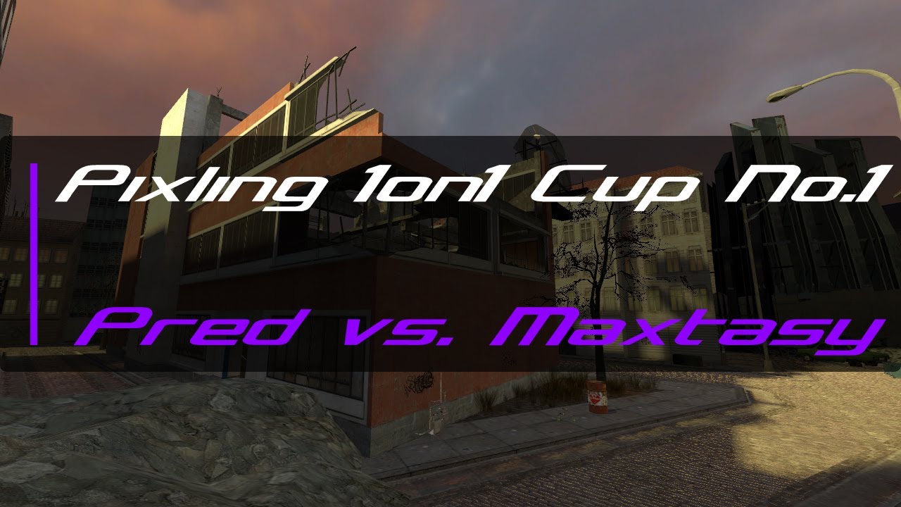 HL2DM | 1on1 Weekend Cup #1 | LB St. 6 | Pred vs. Maxtasy | Part 1 | PoV Maxtasy