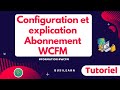 Abonnement wcfm wclovers  configuration et explications tutomarketplace