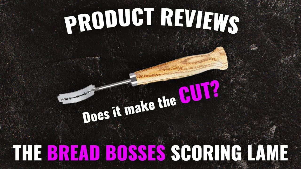 Product Review  Bread Bosses Lame Scoring 
