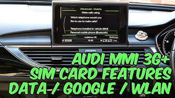 Audi MMI 3G+ - Simkaartfuncties - Data / Google / WLAN