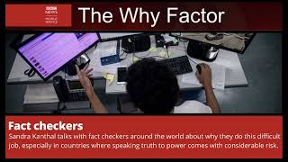 Fact checkers. | The Why Factor. Profile