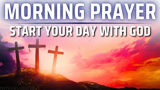 Start Your Day With God Morning Prayer | Powerful Prayer For Morning