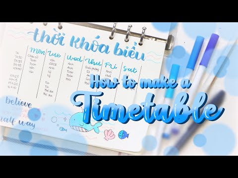 Video Timetable Tutorial | Hướng Dẫn Làm Thời Khóa Biểu Chủ... - youtube