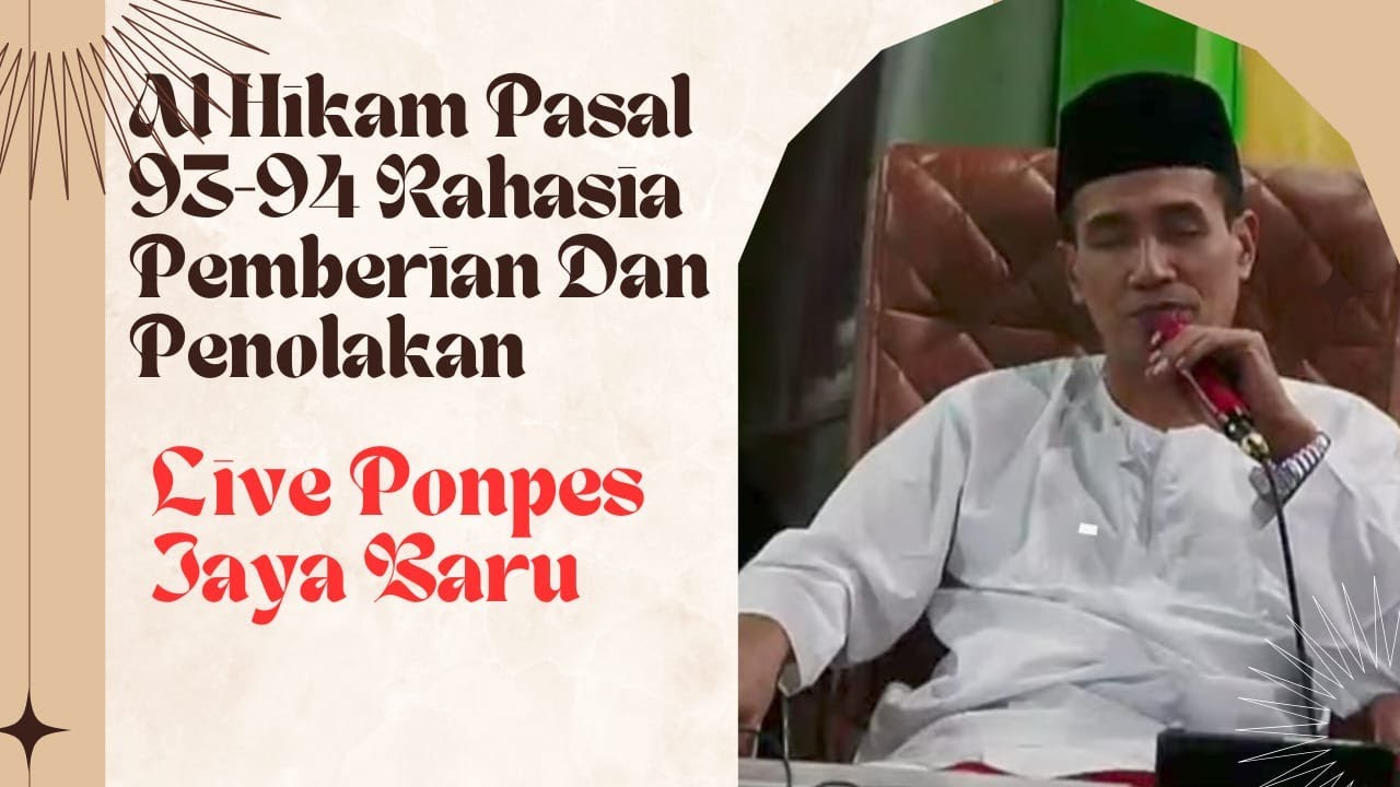 Live Ponpes Jaya Baru Al Hikam Pasal 93 94 Rahasia Pemberian Dan live-ponpes-jaya-baru-al-hikam-pasal-93-94-rahasia-pemberian-dan