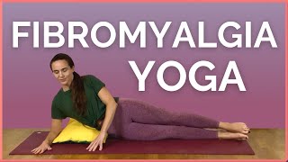 Yoga for Fibromyalgia – Gentle Stretches for Chronic Pain Relief
