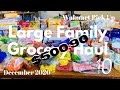 Large Family Grocery Haul $500.90 😲 || Walmart Pick up Order! || December 2020 || Mom of 10