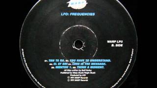 LFO - Love is the message