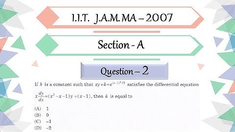 IIT JAM 2007 Mathematics solutions | section A Question 2| Differential Equation | Linear D.E.