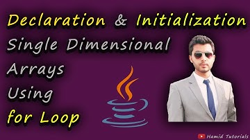 Declaration And Initialization Of Single Dimensional Arrays Using For Loop | Hamid Tutorials |