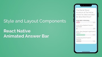 Style and Layout Components in React Native (React Native Animated Answer Bar - Part 3/7)