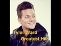 Capture de la vidéo Tyler Ward Greatest Hits