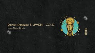 Daniel Rateuke & Awen - Gold (Enoo Napa Remix) MIDH 015