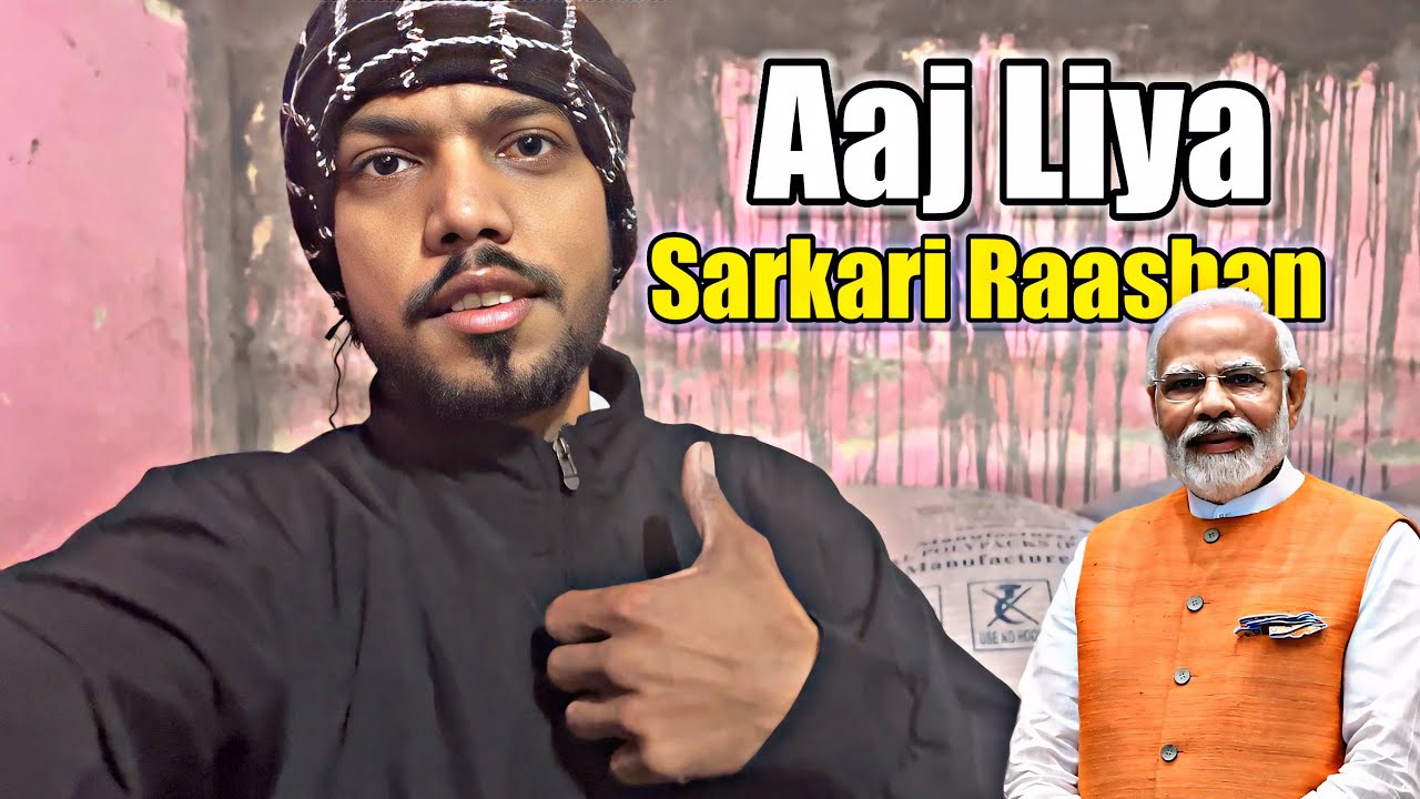Aaj Leke Sarkari राशन || Daily Life Vlog || My Daily Routine Vlog @NarendraModi 