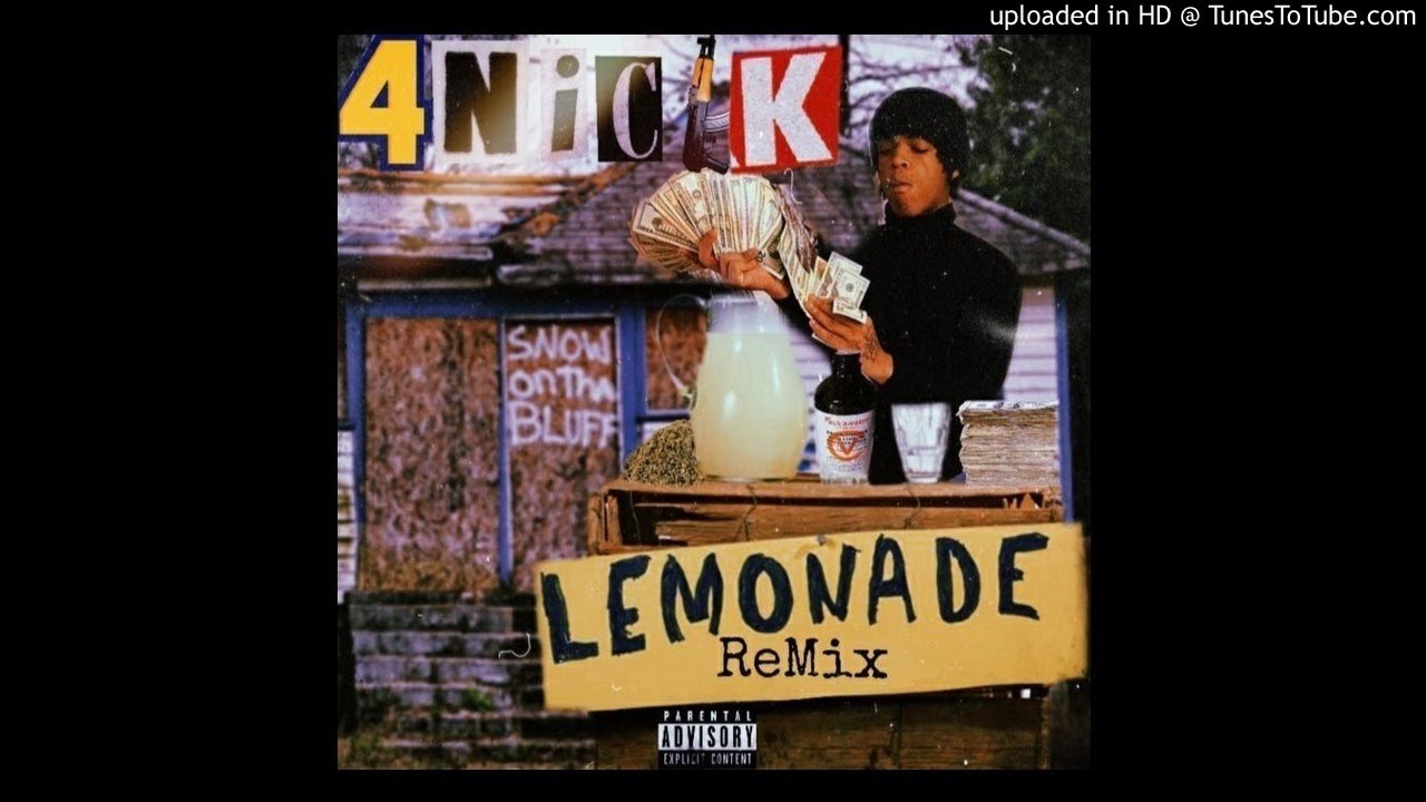 4NICKK Lemonade remix YouTube