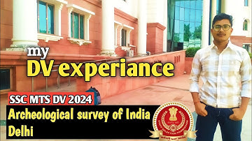 SSC MTS DV 2024 | Complete DV/joining process ASI DELHI #sscmtsdv #sscmts #ssc