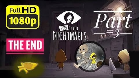 VERY LITTLE NIGHTMARES Gameplay part 3 {Android or iOS} tutorial