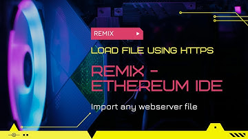 How to Load File Directly from web server into Remix - Ethereum IDE