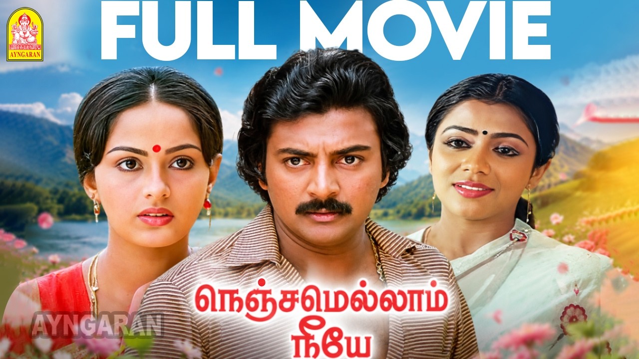 Nenjamellam Neeye - HD Full Movie