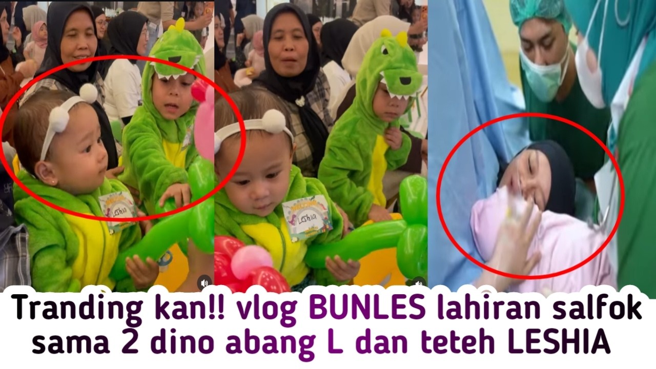SIAP TRANDING KAN VLOG BUNLES LAHIRAN DAN SALFOK DUA DINO BIKIN GEMESH